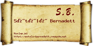 Sétáló Bernadett névjegykártya